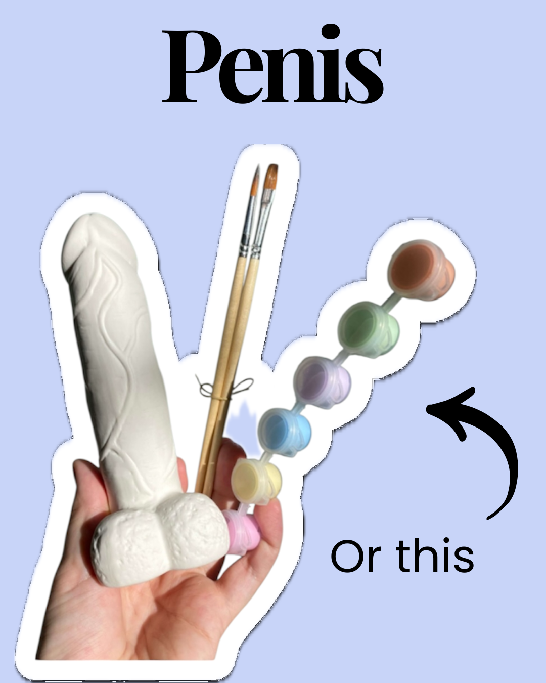 Paint a pussy / Penis